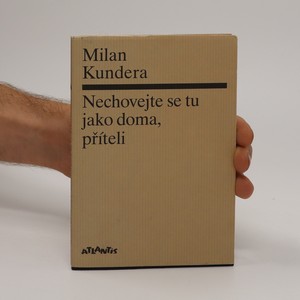 náhled knihy - Nechovejte se tu jako doma, příteli