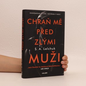 náhled knihy - Chraň mě před zlými muži