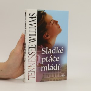 náhled knihy - Sladké ptáče mládí