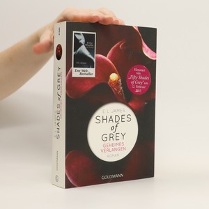 náhled knihy - Shades of grey : Roman. Band 1, Geheimes Verlangen