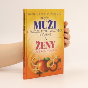 náhled knihy - Prečo muži nemôžu robiť viac vecí súčasne a ženy stále rozprávajú