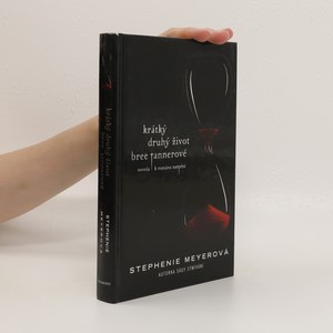 náhled knihy - Krátký druhý život Bree Tannerové : novela k románu Zatmění