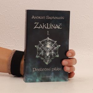 náhled knihy - Zaklínač. I., Poslední přání