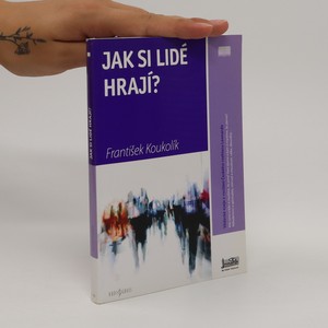 náhled knihy - Jak si lidé hrají?