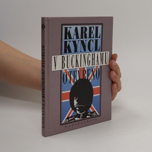 náhled knihy - V Buckinghamu otevřeno. A jiné reportáže, fejetony, poznámky a připomínky z Británie