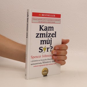 náhled knihy - Kam zmizel můj sýr? Úžasný způsob jak se vypořádat se změnami ve vaší práci a vašem životě