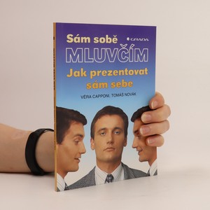 náhled knihy - Sám sobě mluvčím : jak prezentovat sám sebe