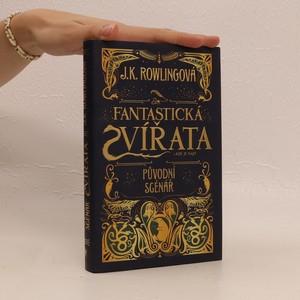 náhled knihy - Fantastická zvířata a kde je najít : původní scénář