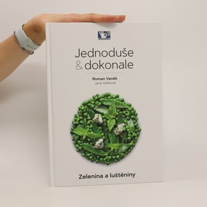 náhled knihy - Zelenina a luštěniny. Jednoduše & dokonale