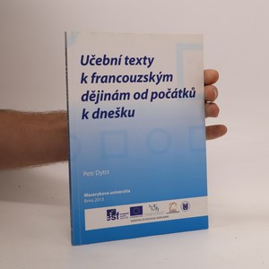 náhled knihy - Učební texty k francouzským dějinám od počátků k dnešku