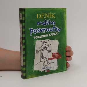náhled knihy - Deník malého poseroutky. Poslední kapka