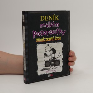 náhled knihy - Deník malého poseroutky. Staré dobré časy