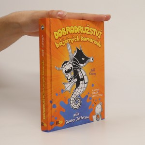 náhled knihy - Dobrodružství báječných kamarádů. Píše Rowley Jefferson