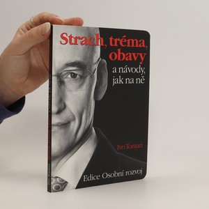 náhled knihy - Strach, tréma, obavy a návody, jak na ně