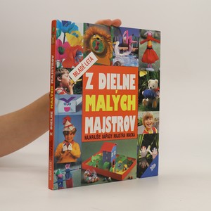 náhled knihy - Z dielne malých majstrov