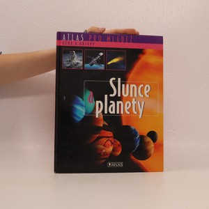 náhled knihy - Atlas pro mládež. Věda a objevy. Slunce a planety.