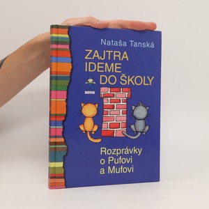 náhled knihy - Zajtra ideme do školy: rozprávky o Pufovi a Mufovi