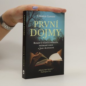 náhled knihy - První dojmy. Román o starých knihách, nečekané lásce a Jane Austenové