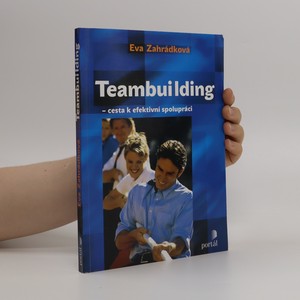 náhled knihy - Teambuilding : Cesta k efektivní spolupráci