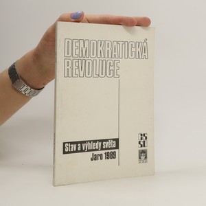 náhled knihy - Demokratická revoluce : stav a výhledy světa - jaro 1989