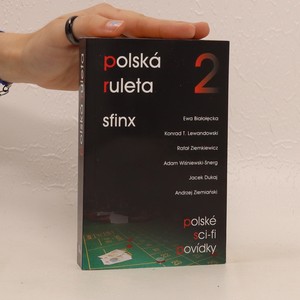 náhled knihy - Sfinx - Polská ruleta 2. Polské sci-fi povídky