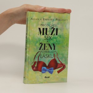 náhled knihy - Prečo chcú muži sex a ženy potrebujú lásku