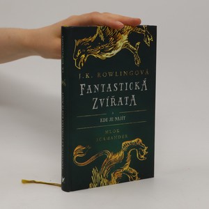 náhled knihy - Fantastická zvířata a kde je najít