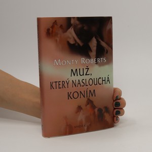 náhled knihy - Muž, který naslouchá koním