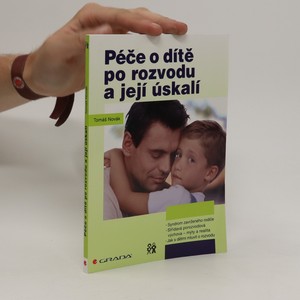 náhled knihy - Péče o dítě po rozvodu a její úskalí