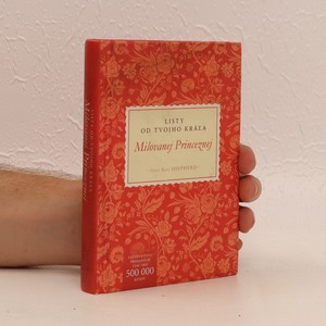 náhled knihy - Milovanej Princeznej : Listy od tvojho král'a