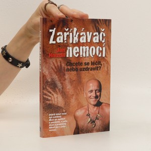 náhled knihy - Zaříkávač nemocí. Chcete se léčit, nebo uzdravit?