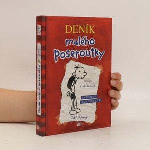 náhled knihy - Deník malého poseroutky. 1. díl. Zápisky Grega Heffleyho.