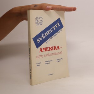 náhled knihy - Amerika - mýty a skutečnost. Svědectví. Roč.24, číslo 92