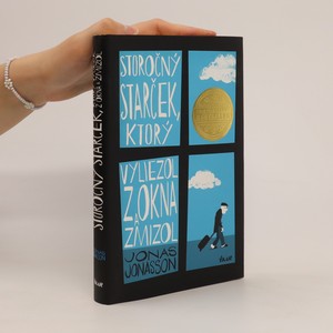 náhled knihy - Storočný starček, ktorý vyliezol z okna a zmizol