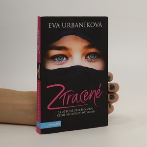 náhled knihy - Ztracené : příběhy žen, které milovaly muslima