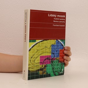 náhled knihy - Lidský mozek : funkční systémy : normy a poruchy