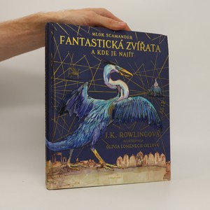 náhled knihy - Fantastická zvířata a kde je najít (viz stav)