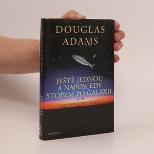 náhled knihy - Ještě jednou a naposledy stopem po Galaxii aneb Losos pochybnosti