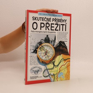 náhled knihy - Skutečné příběhy o přežití
