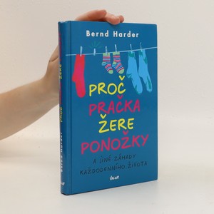 náhled knihy - Proč pračka žere ponožky a jiné záhady každodenního života
