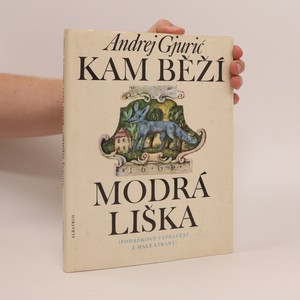 náhled knihy - Kam běží modrá liška. Pohádkové vyprávění z Malé Strany