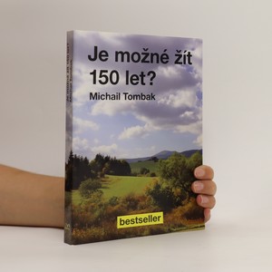 náhled knihy - Je možné žít 150 let?