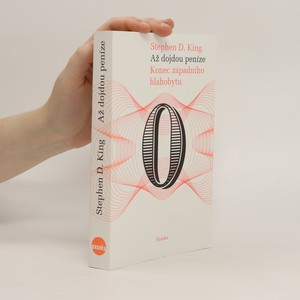 náhled knihy - Až dojdou peníze : konec západního blahobytu
