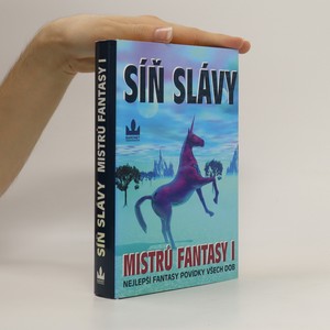 náhled knihy - Síň slávy mistrů fantasy I. Nejlepší fantasy povídky všech dob