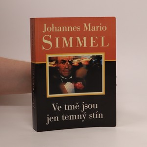 náhled knihy - Ve tmě jsou jen temný stín (duplicitní ISBN)