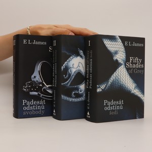 náhled knihy - Padesát odstínů šedi. Padesát odstínů temnoty. Padesát odstínů svobody (3 svazky, komplet)