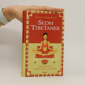 náhled knihy - Sedm Tibeťanek : tajemství chuti do života