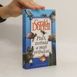 náhled knihy - Ptáci, zvířata a moji příbuzní