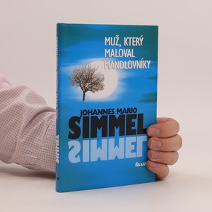 náhled knihy - Muž, který maloval mandlovníky