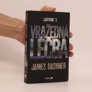 náhled knihy - Vražedná léčba. Labyrint 3